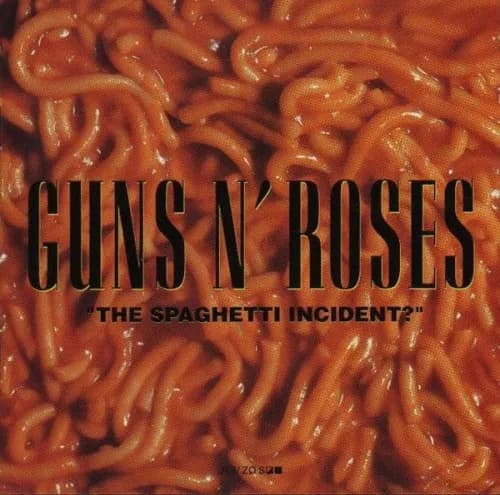 Spaghetti incident: kontrowersje i tajemnice albumu Guns N' Roses Spaghetti incident: kontrowersje i tajemnice albumu Guns N' Roses